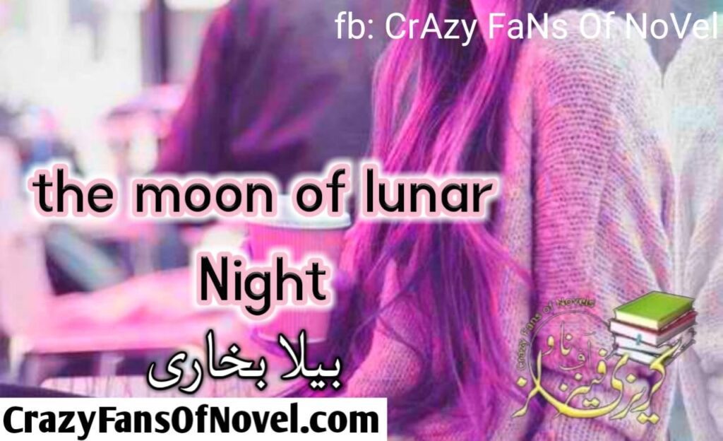 The Moon Of Lunar Night by Bella Bukhari – cover