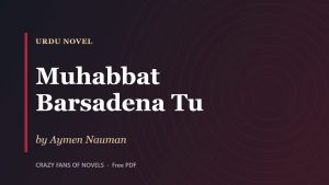 Muhabbat Barsadena Tu By Aymen Nauman