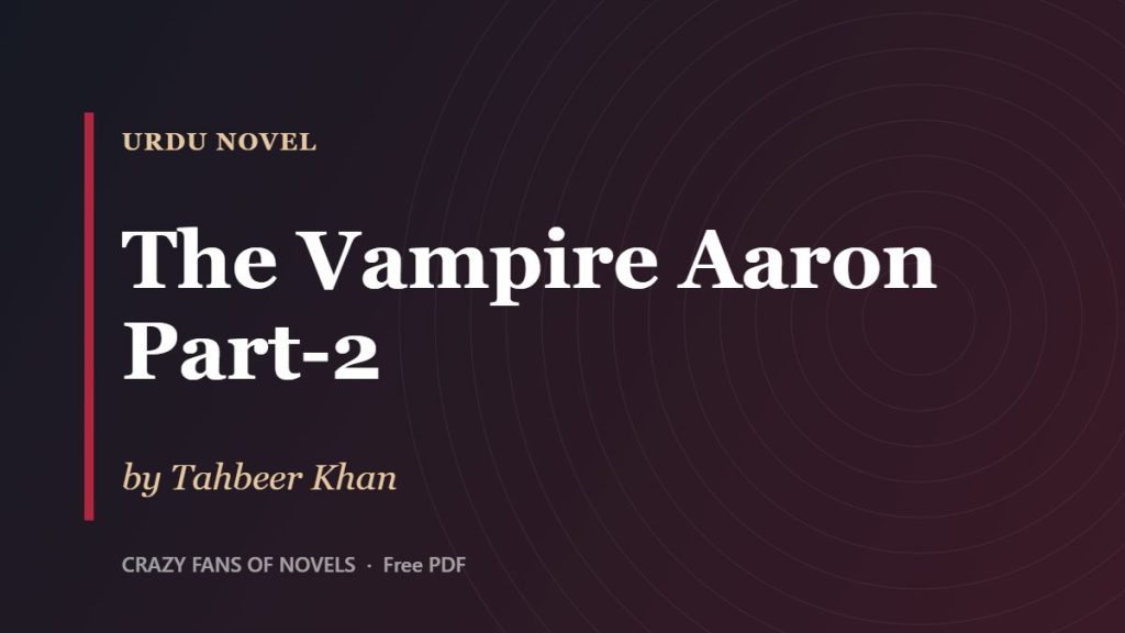 The Vampire Aaron Part-2 by Tahbeer Khan – cover