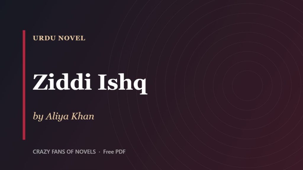 Ziddi Ishq by Aliya Khan – cover
