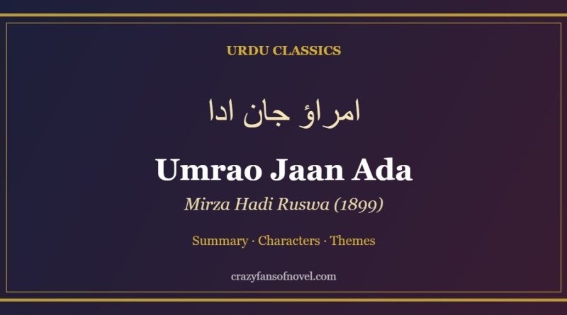 Umrao Jaan Ada by Mirza Hadi Ruswa – summary guide cover